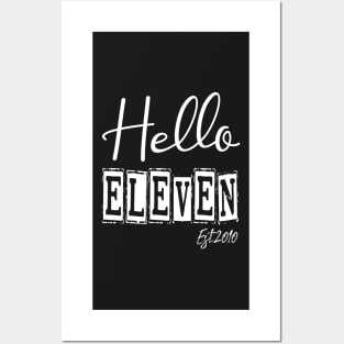 Hello Eleven Est.2010 11th Funny Birthday Posters and Art